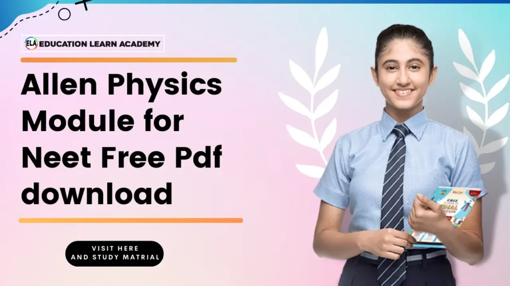 Allen Physics Module for Neet Free Pdf download