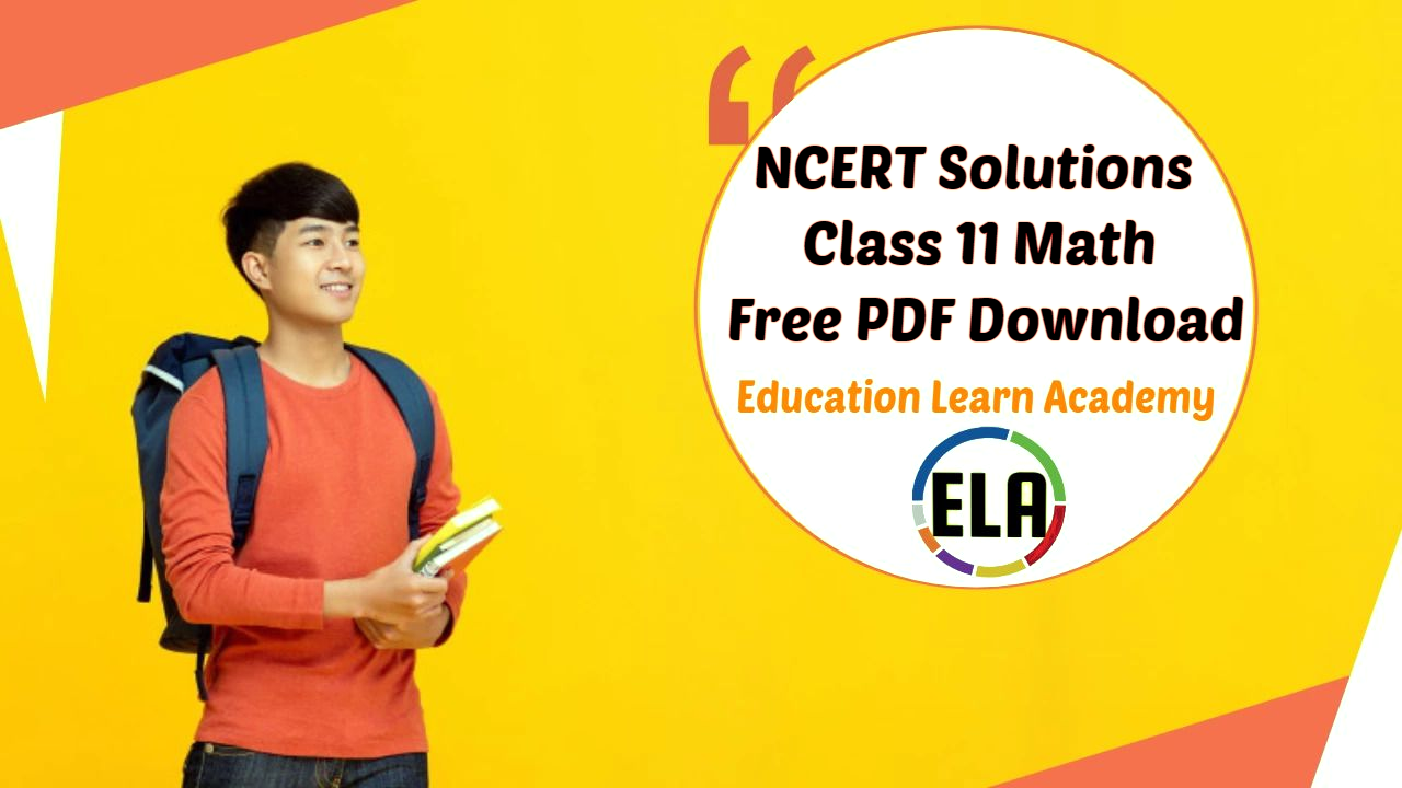 NCERT Solutions Class 11 Math Free PDF Download