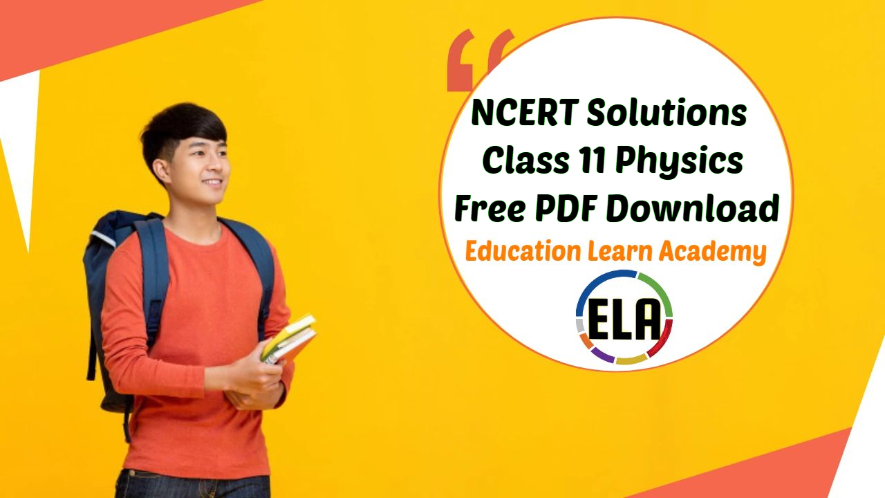 NCERT Solutions Class 11 Physics