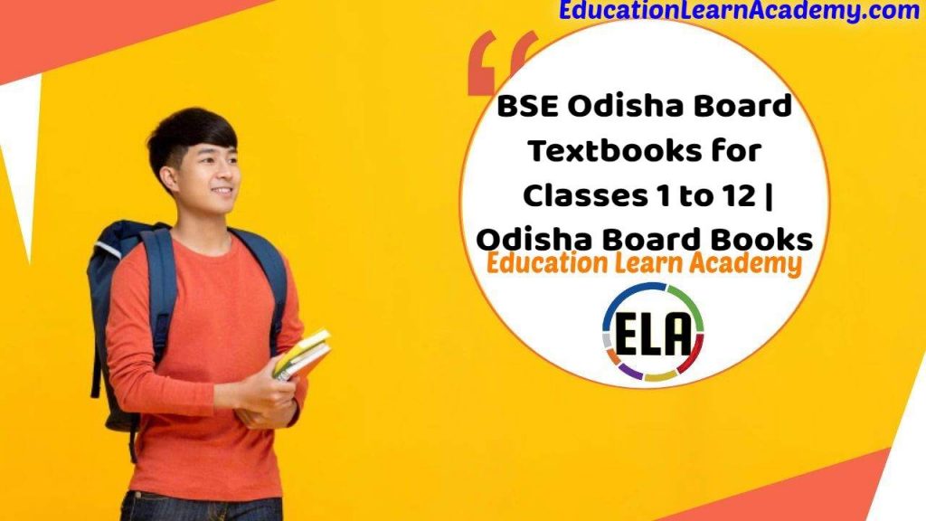 BSE Odisha Board Textbooks for Classes 1 to 12 | Odisha Board Books