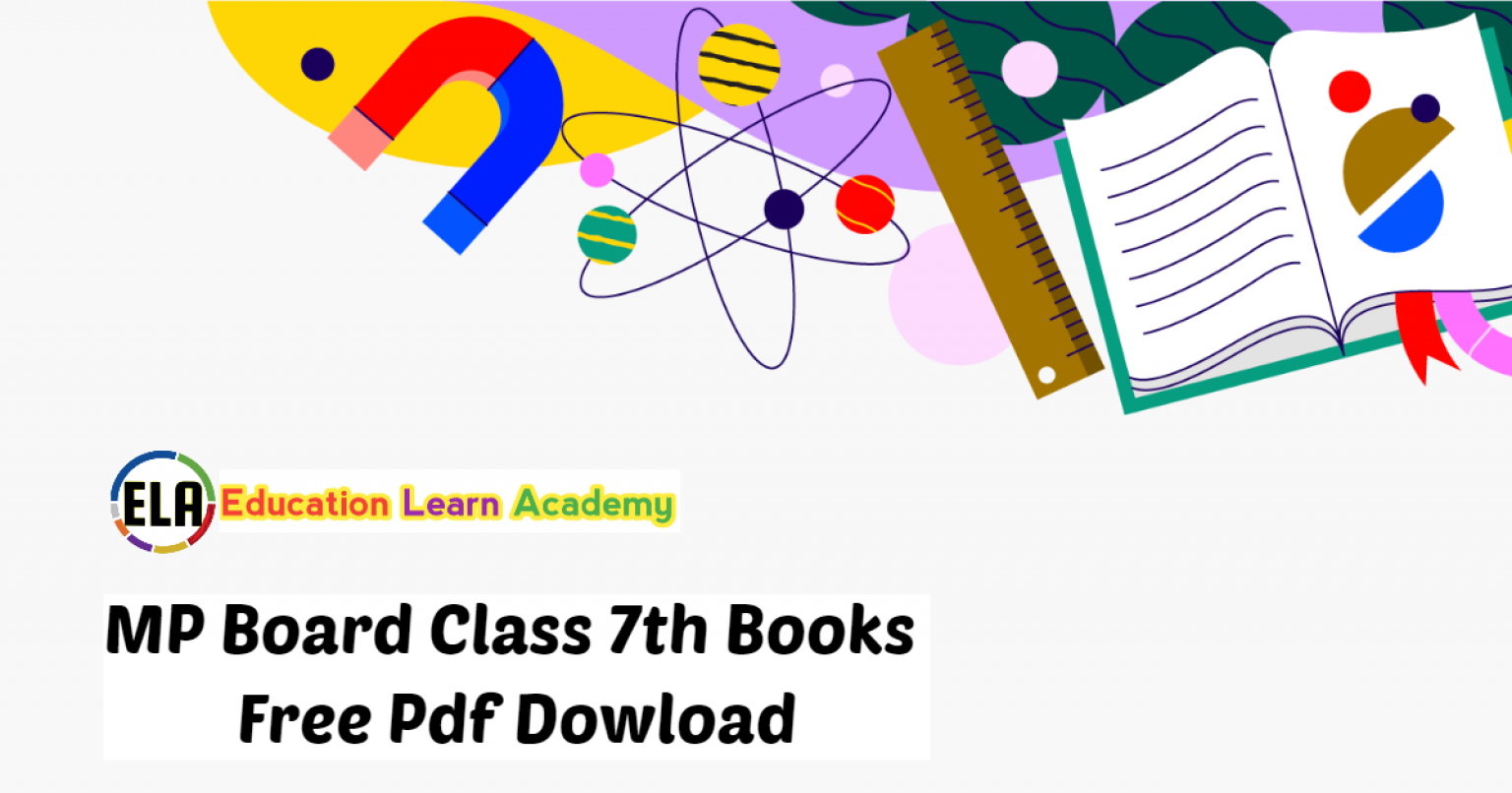 mp-board-class-7th-books-free-pdf-dowload-2022-23-education-learn-academy