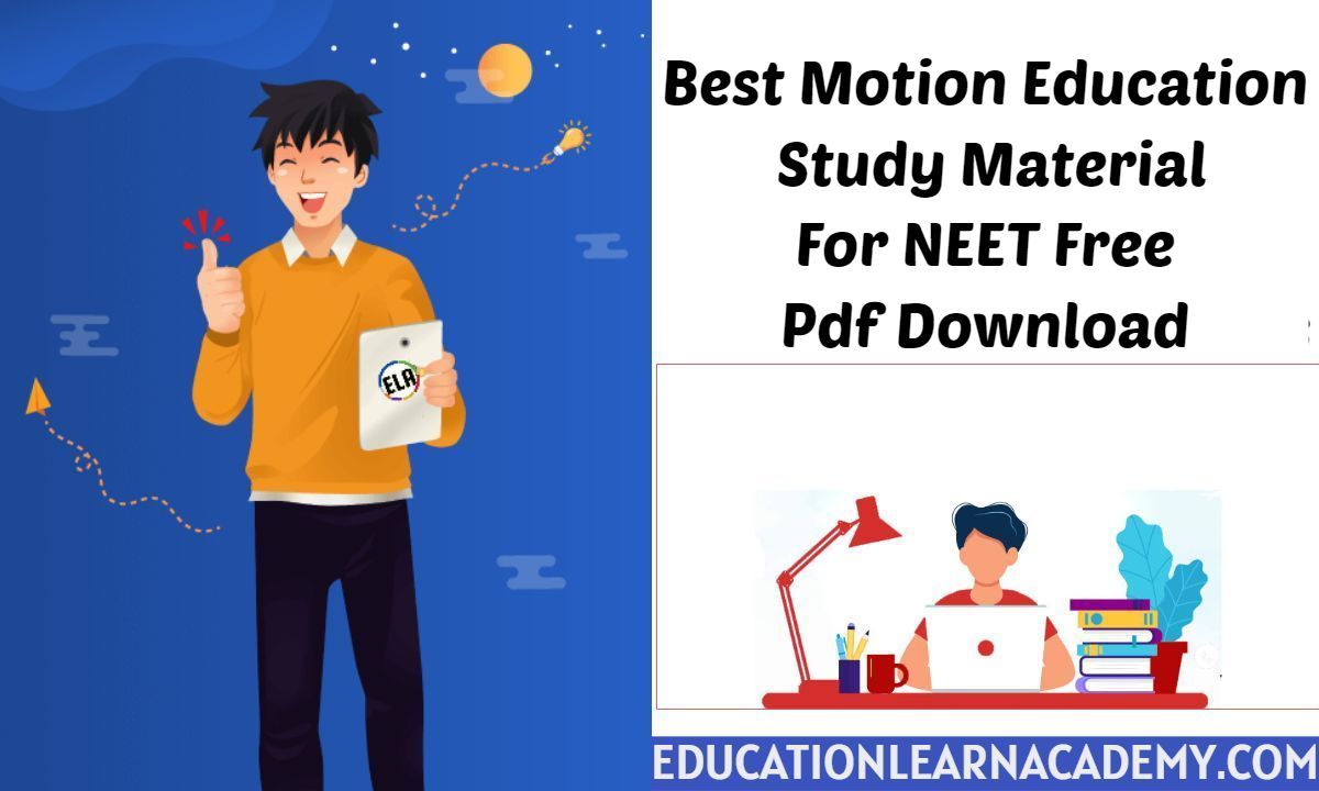 Best Motion Education Study Material For NEET 2022 Free PDF Download