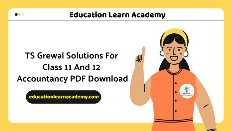 ts-grewal-solutions-for-class-11-and-12-accountancy-pdf-download