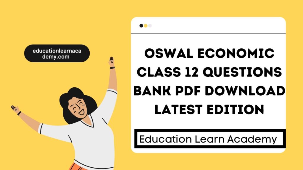Oswal Economic Class 12 Questions Bank Pdf Download Latest Edition