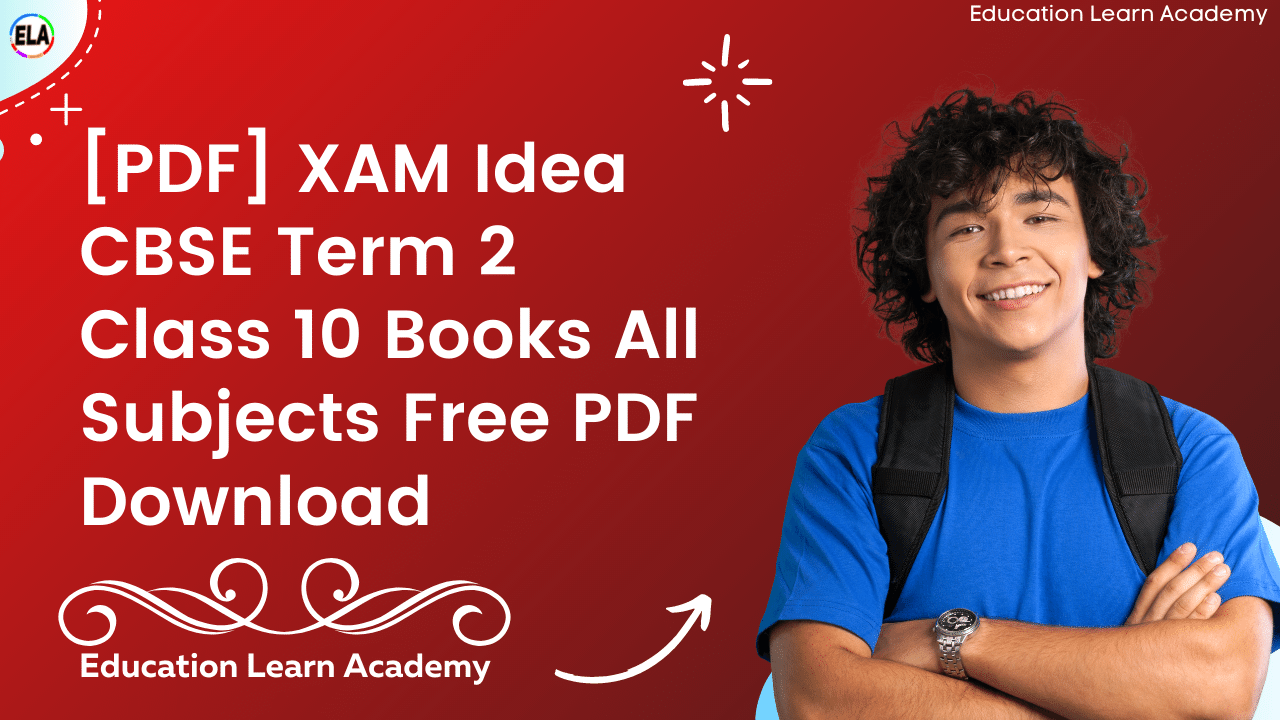 [PDF] XAM Idea CBSE Term 2 Class 10 Books All Subjects Free PDF Download