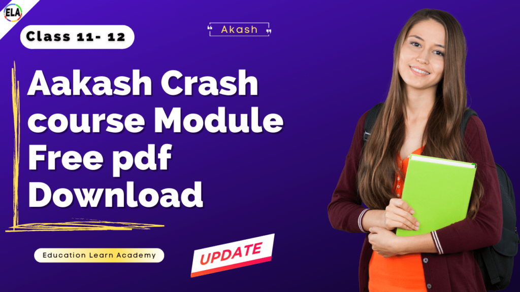 Aakash Crash course Module Free pdf Download