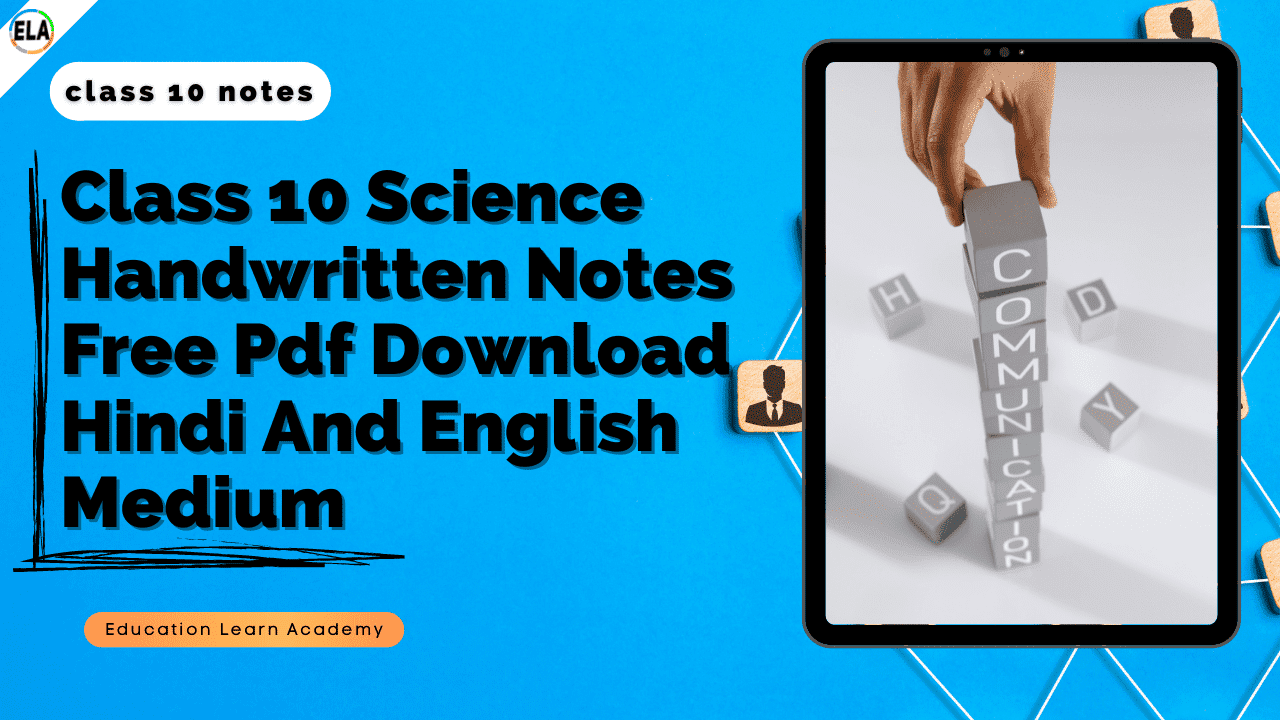 Class 10 Science Handwritten Notes Free Pdf Download Hindi And English Medium