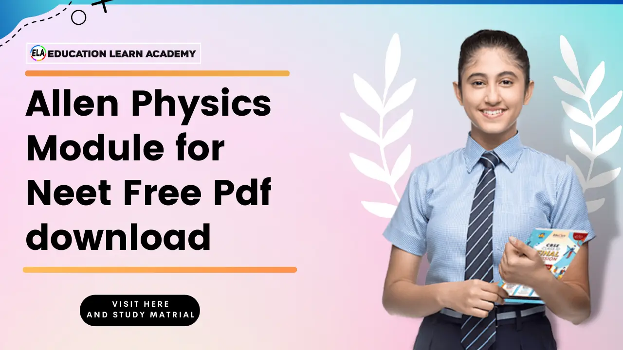 Allen Physics Module for Neet Free Pdf download