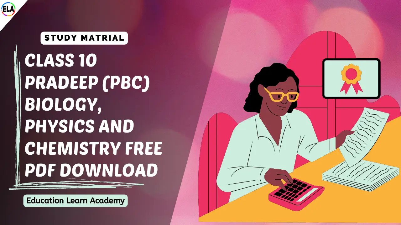 Class 10 Pradeep (PBC) Biology, Physics and Chemistry Free PDF Download
