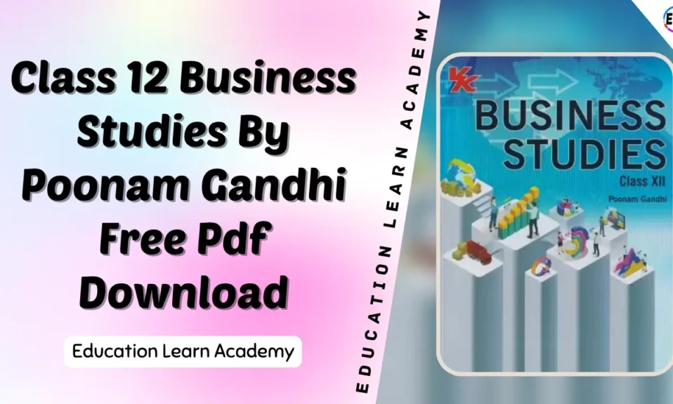Class 12 Business Studies By Poonam Gandhi Free Pdf Download