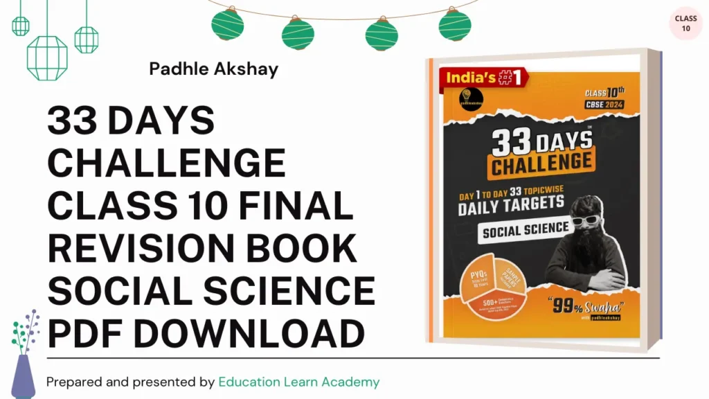 33 Days Challenge Class 10 Final Revision Book Social Science Pdf Download
