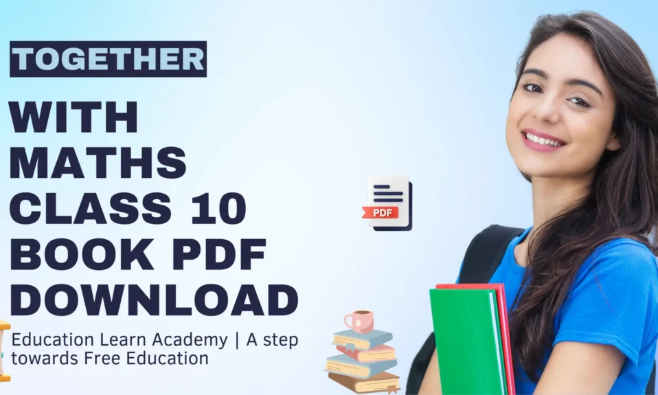 Together With Maths Class 10 Book Pdf Download